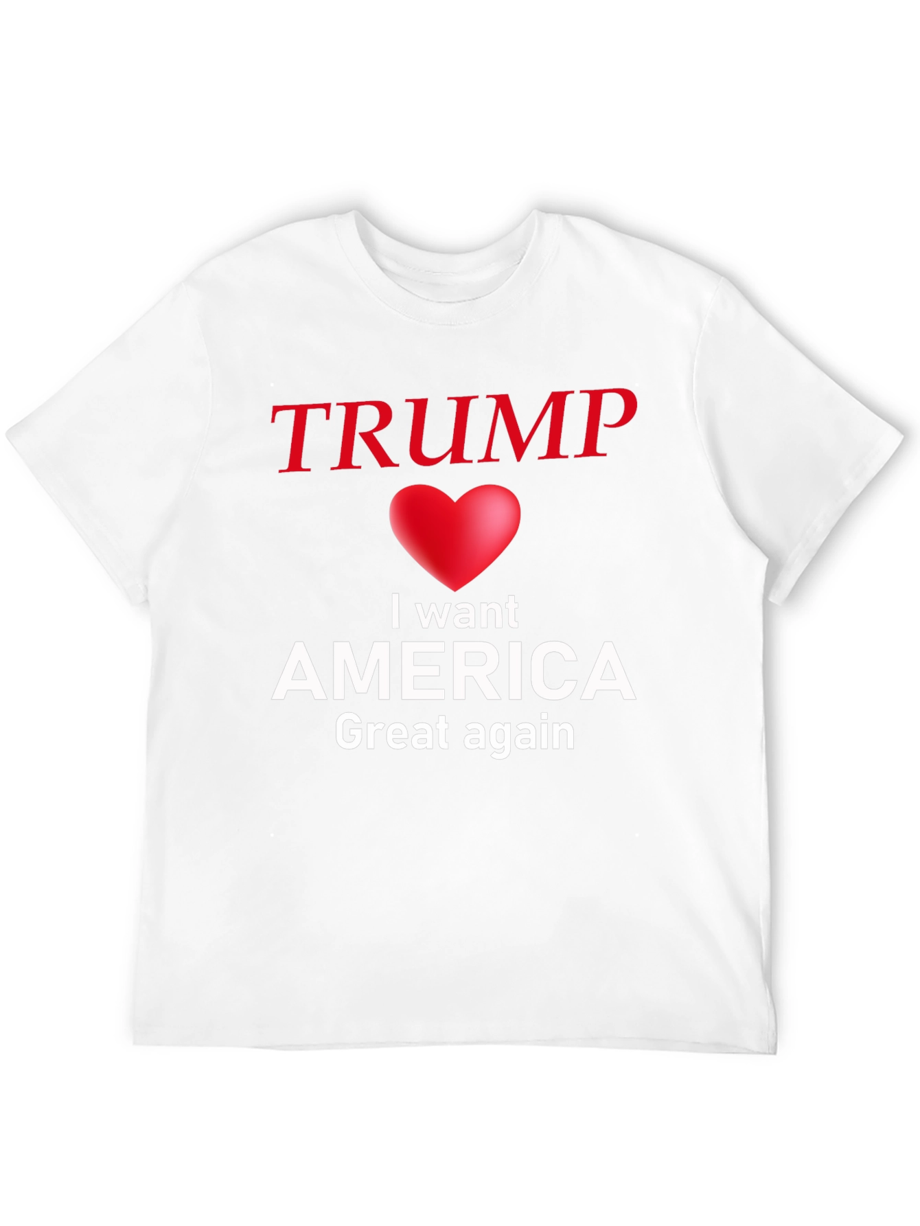Trump I Love America T-Shirt - Great Again!