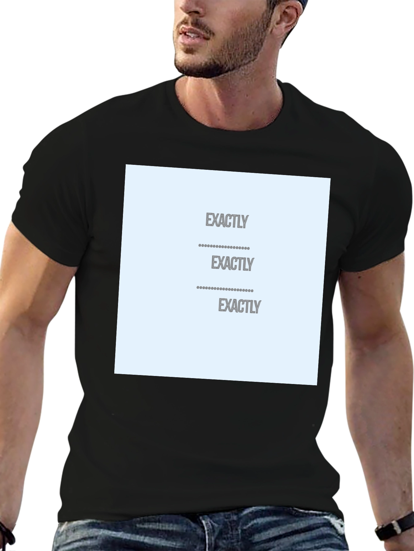 Exactly T-Shirt - Soft Cotton Printed Design