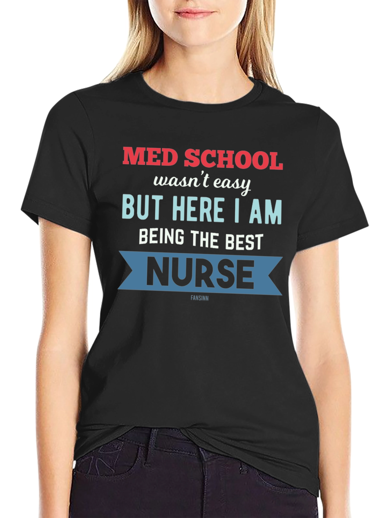 Med School Nurse Graphic Tee - Best Nurse T-Shirt