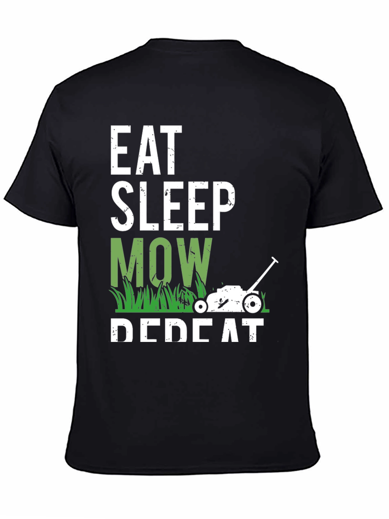 Eat Sleep Mow Repeat T-Shirt - Gardener Gift