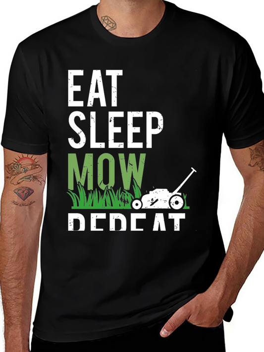 Eat Sleep Mow Repeat T-Shirt - Gardener Gift