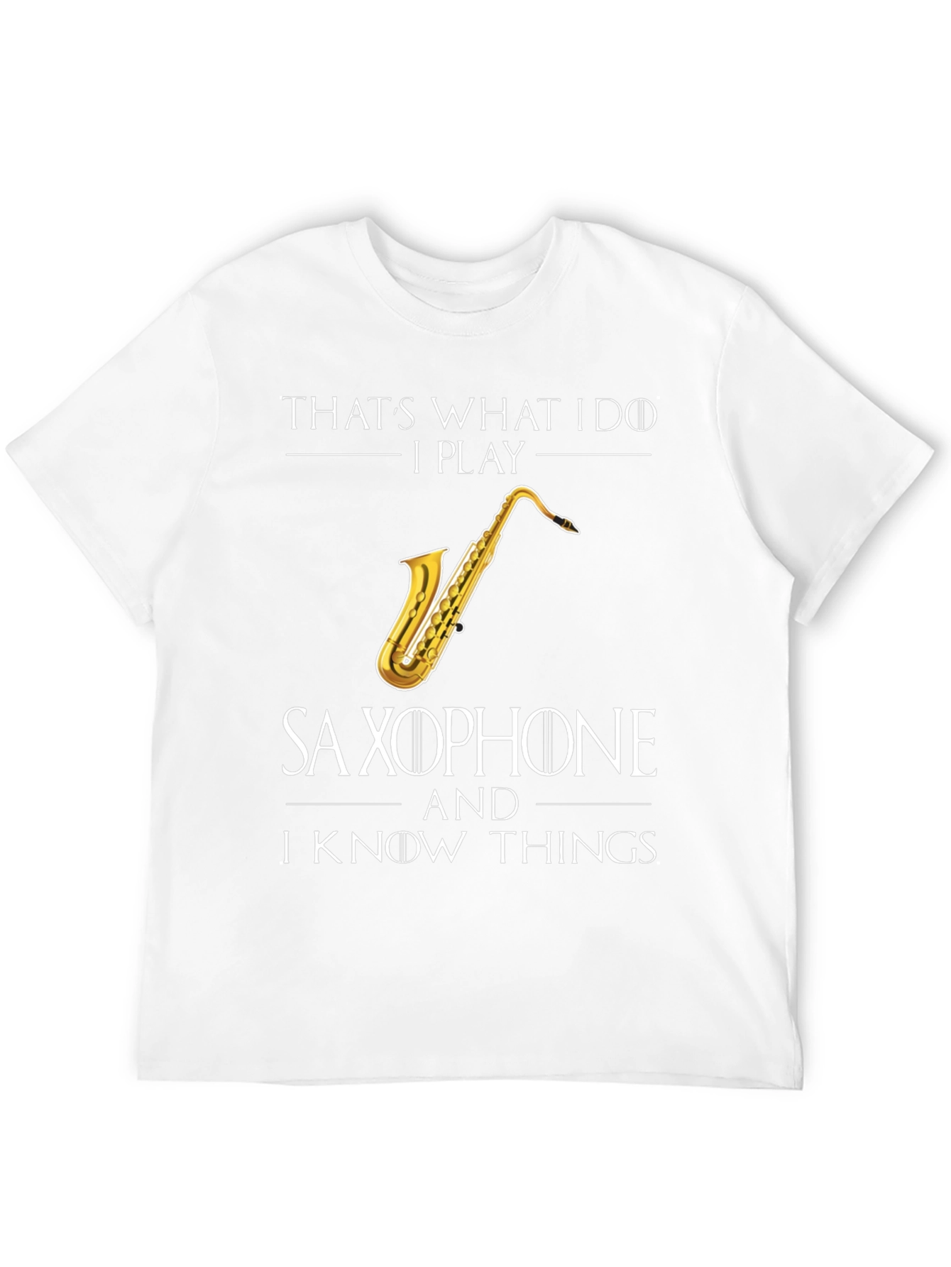 Saxophone Player Humor T-Shirt