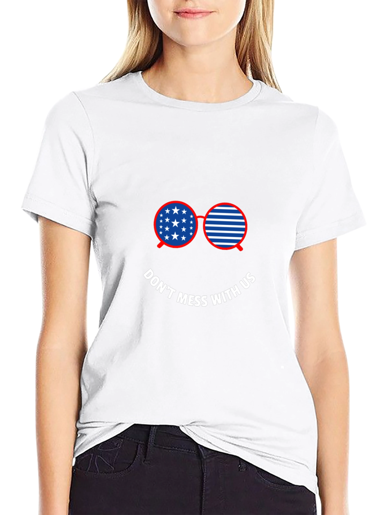 Patriotic Sunglasses T-Shirt - Dont Mess With Us