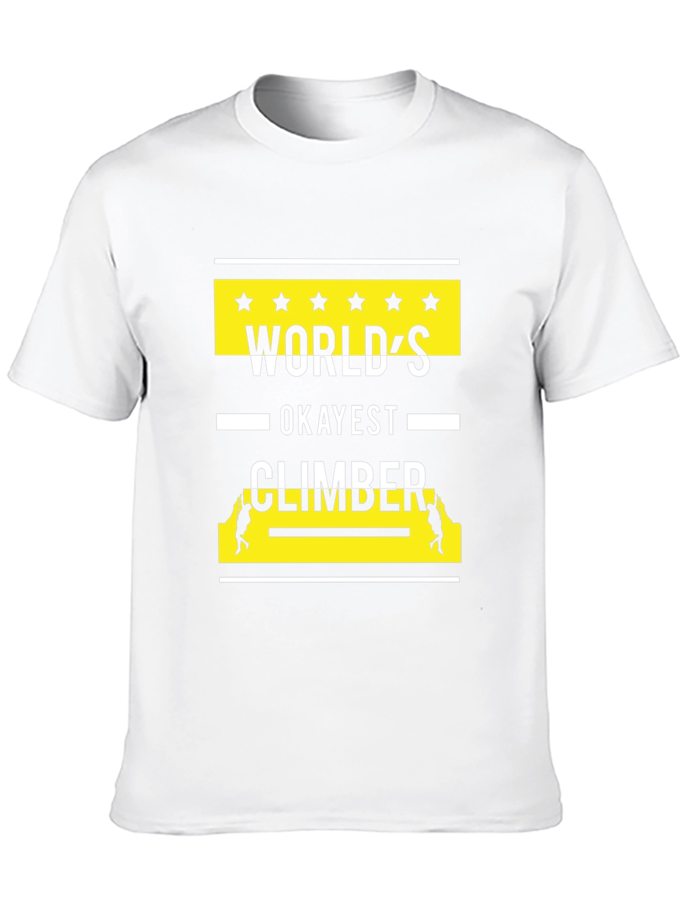 Worlds Okayest Climber Graphic T-Shirt