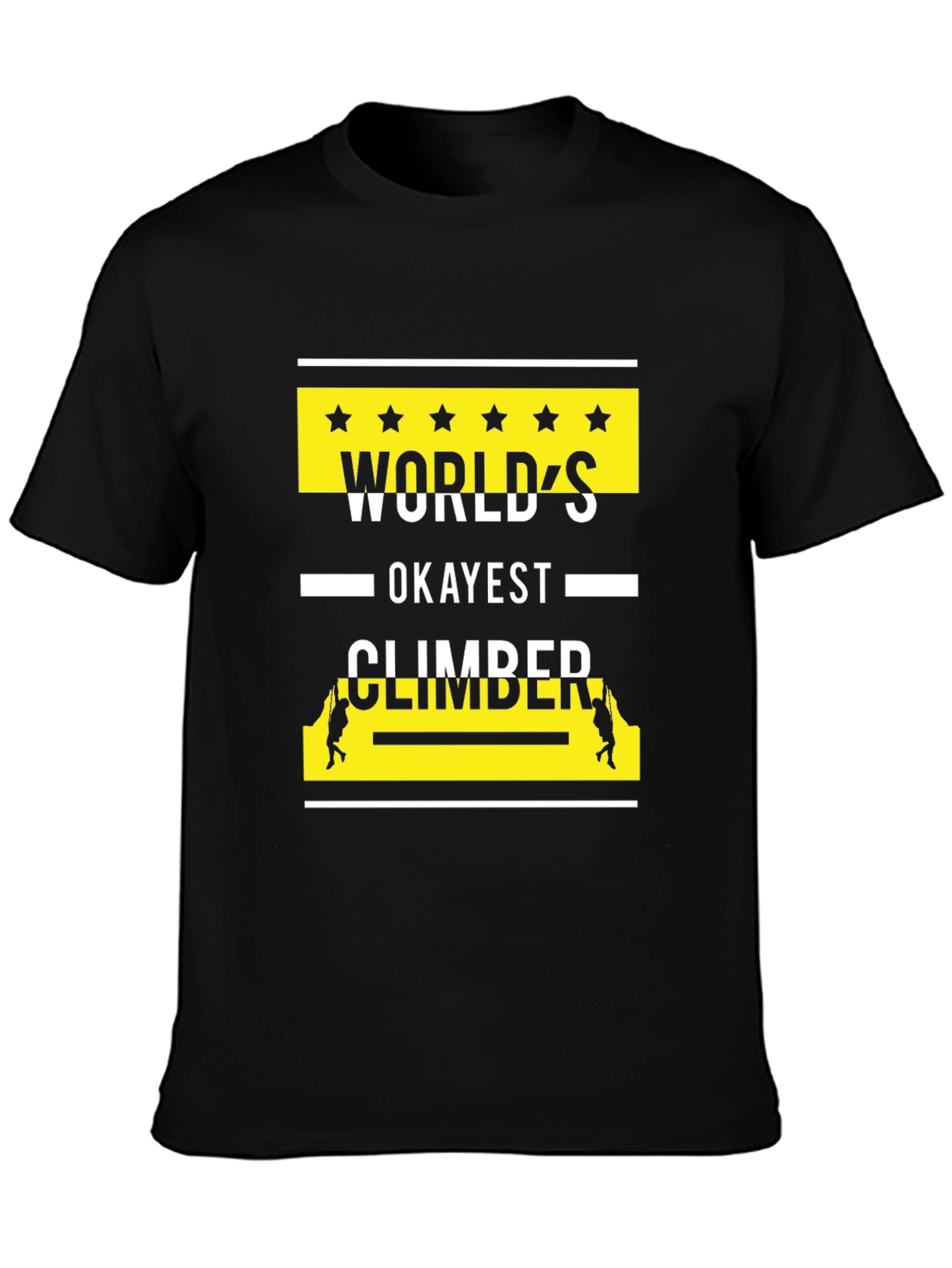 Worlds Okayest Climber Graphic T-Shirt