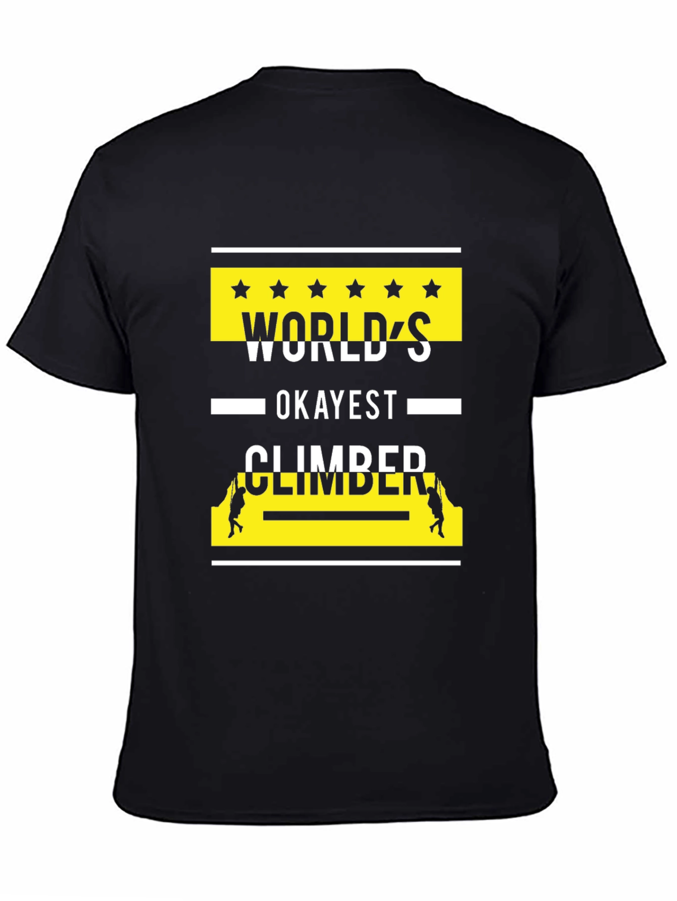 Worlds Okayest Climber Graphic T-Shirt