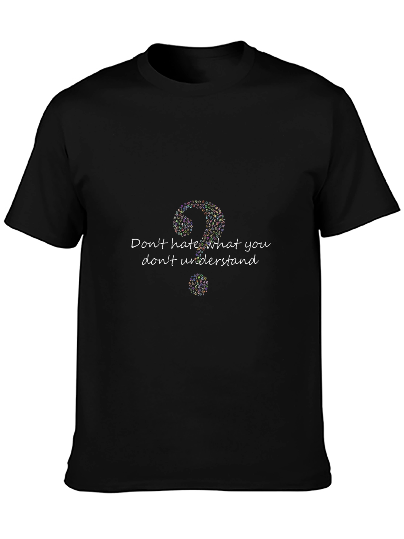 Dont Hate What You Dont Understand T-Shirt
