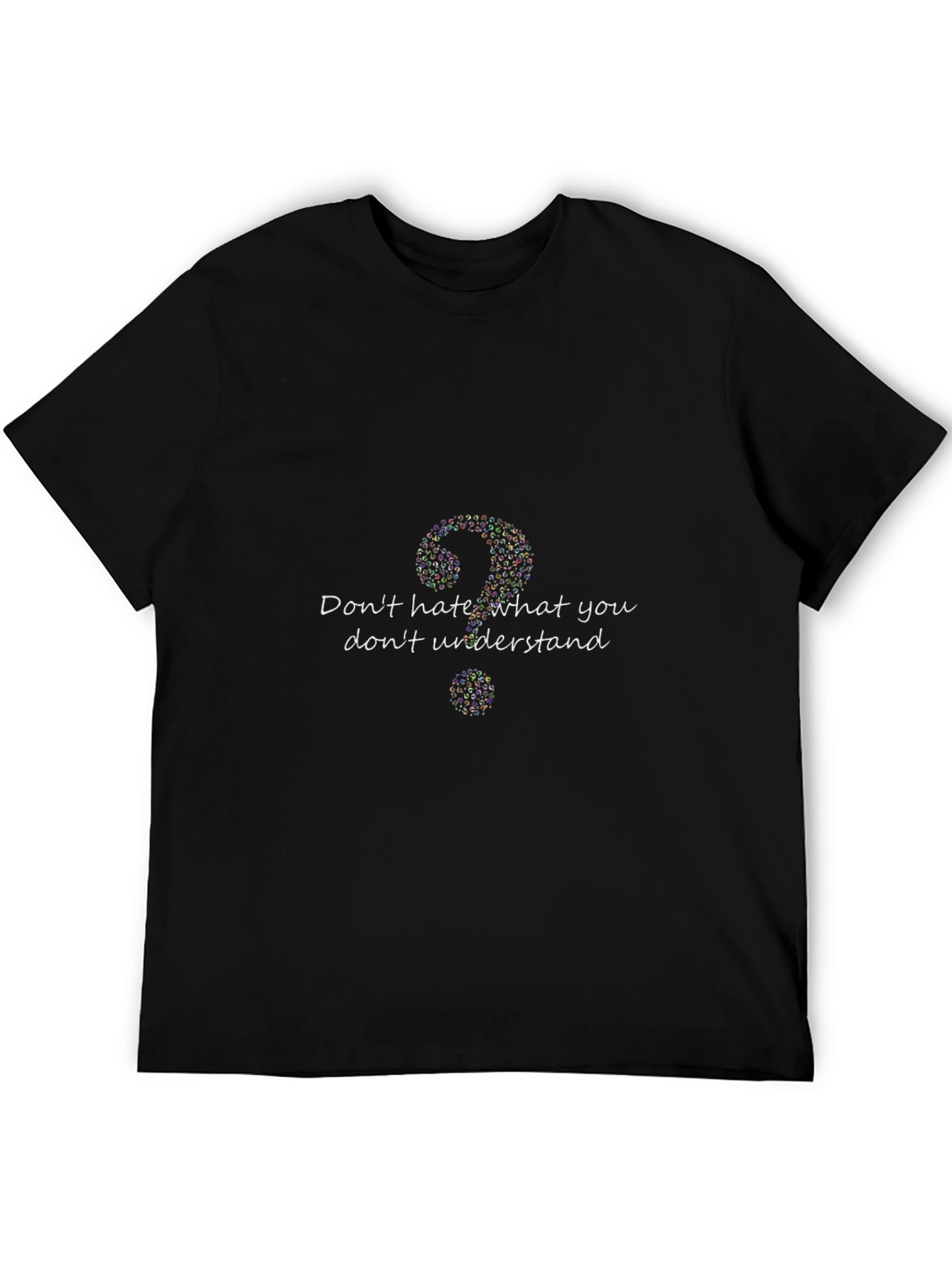Dont Hate What You Dont Understand T-Shirt