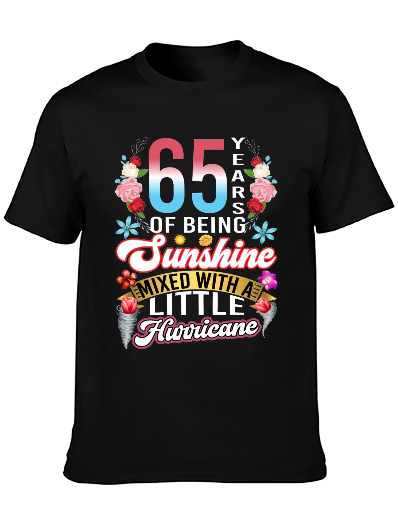 65 Years of Sunshine Hurricane T-Shirt