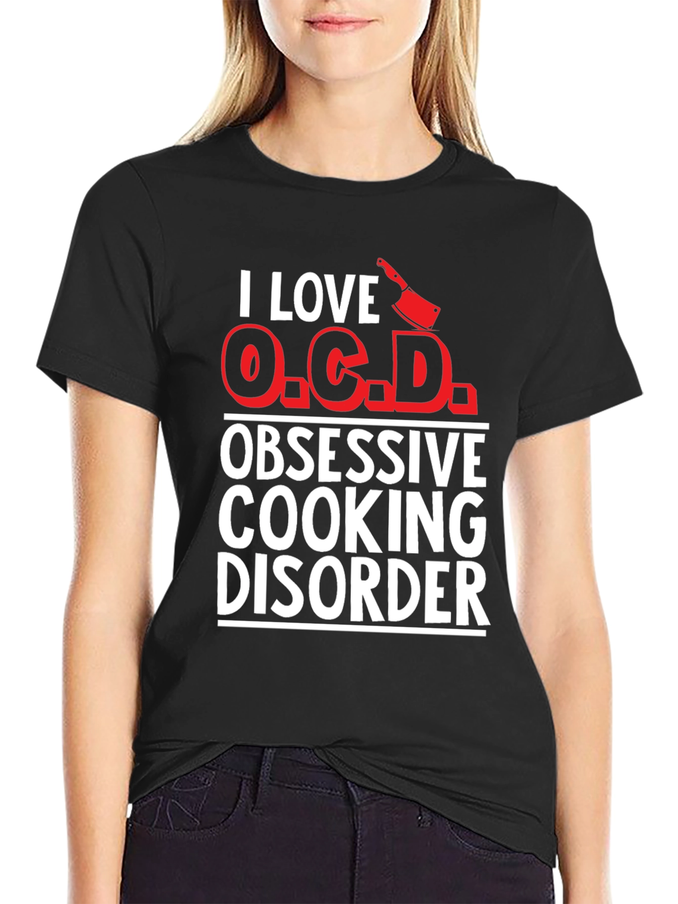 I Love O.C.D. Obsessive Cooking Disorder T-Shirt