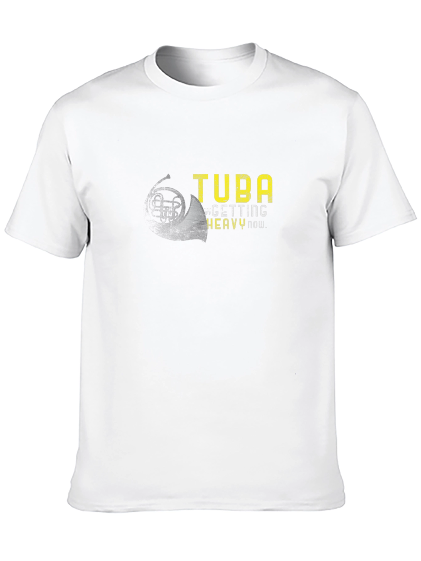 Tuba Getting Heavy Now Funny Musician T-Shirt