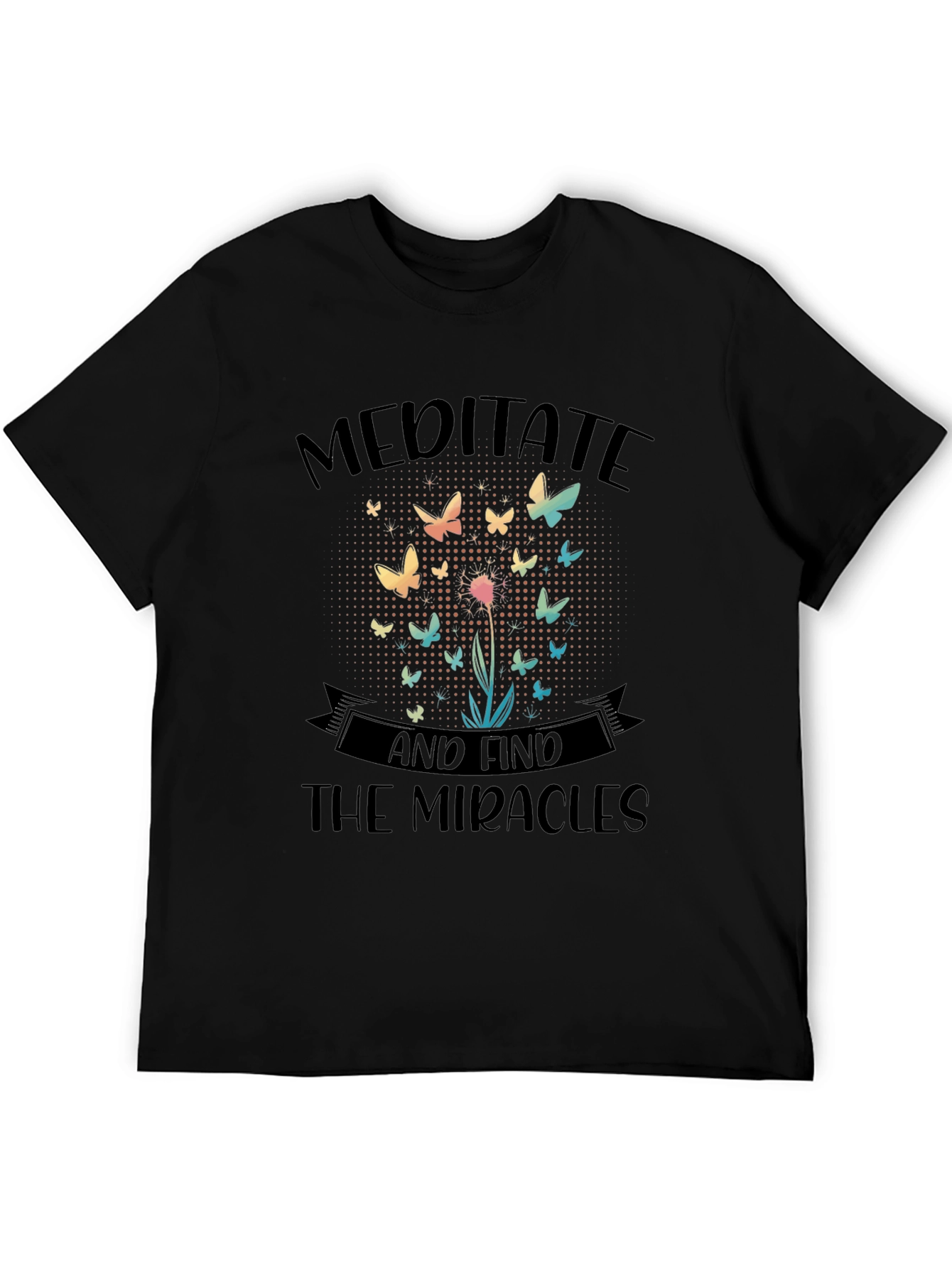 Meditate & Find the Miracles Graphic T-Shirt