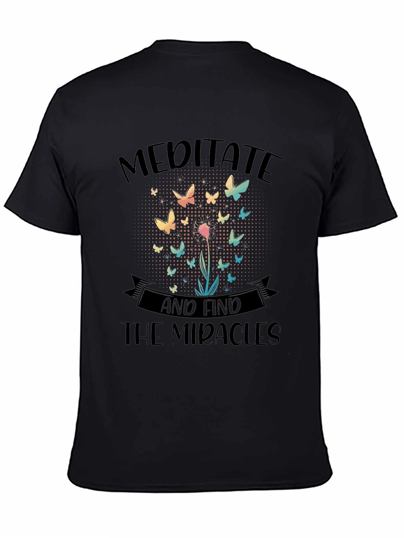 Meditate & Find the Miracles Graphic T-Shirt