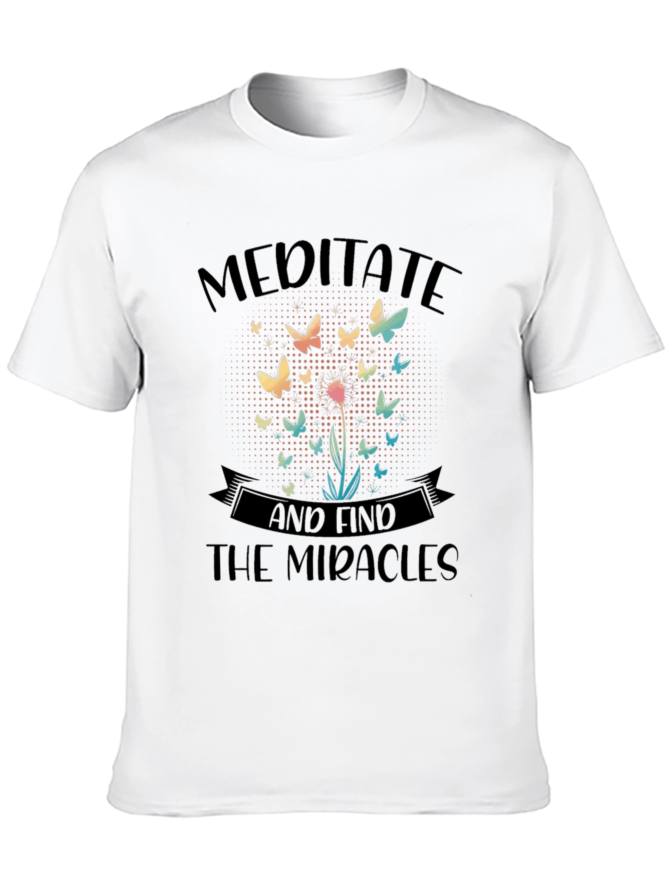 Meditate & Find the Miracles Graphic T-Shirt