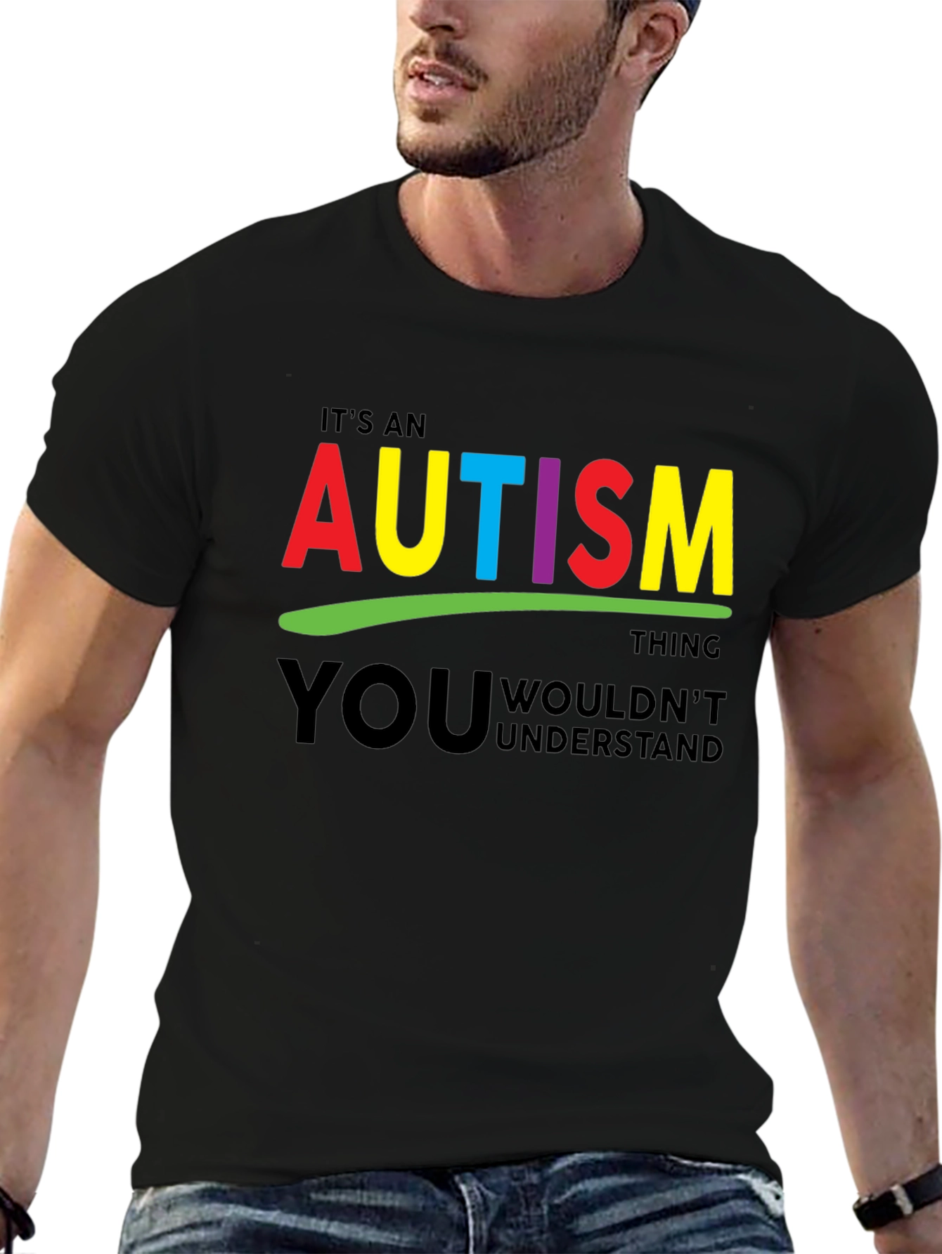 Autism Awareness T-Shirt - You Wouldnt Understand