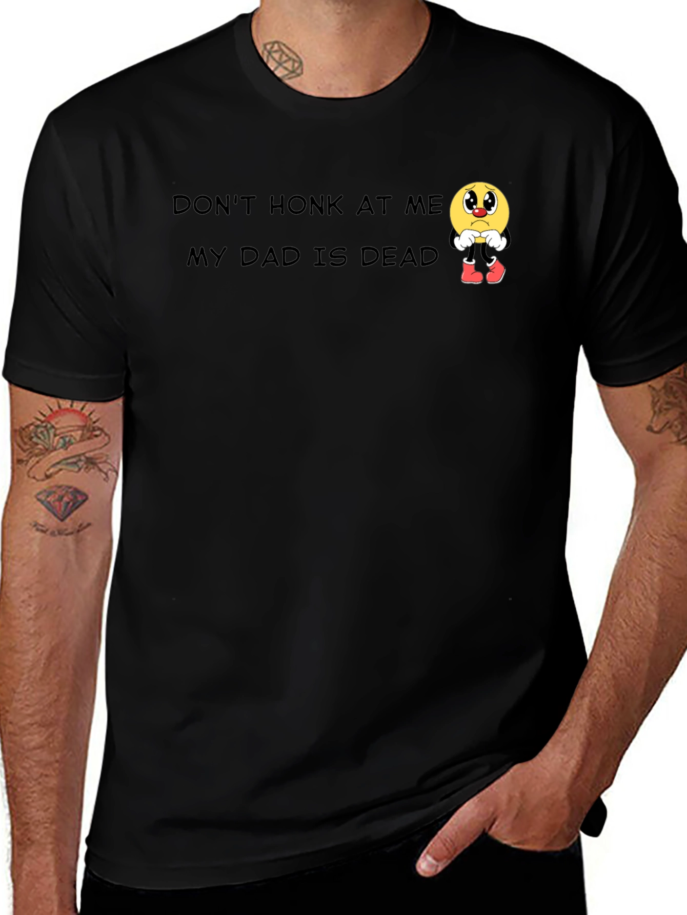 Dont Honk At Me Dad Is Dead Graphic T-Shirt