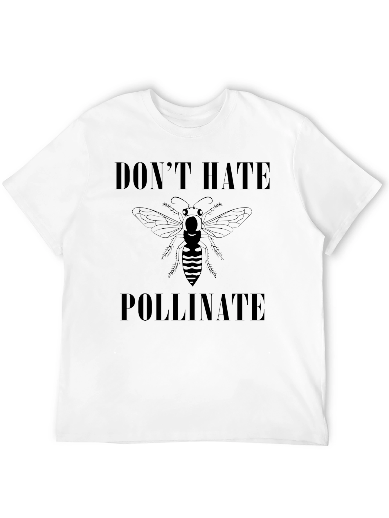 Dont Hate Pollinate T-Shirt - Black Graphic Tee