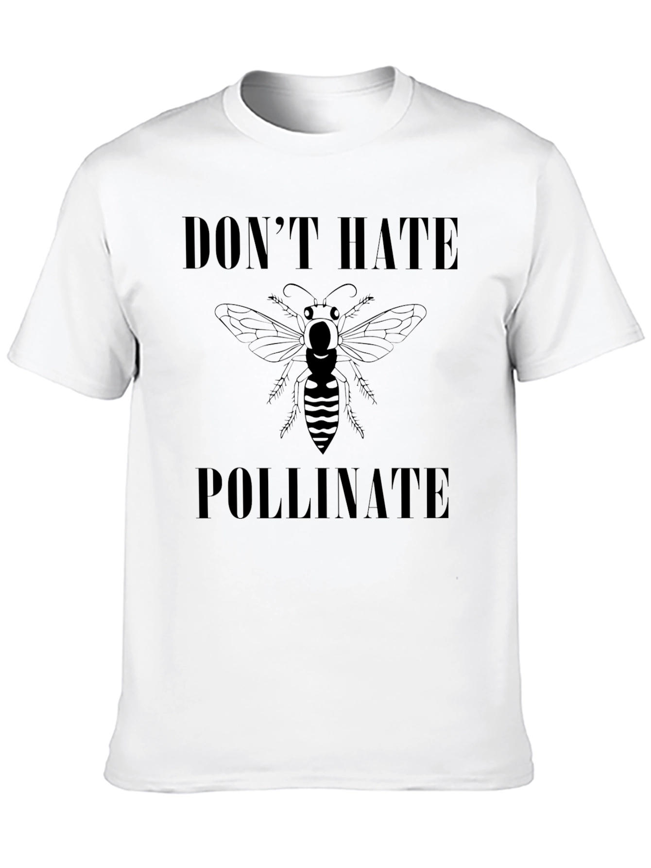 Dont Hate Pollinate T-Shirt - Black Graphic Tee