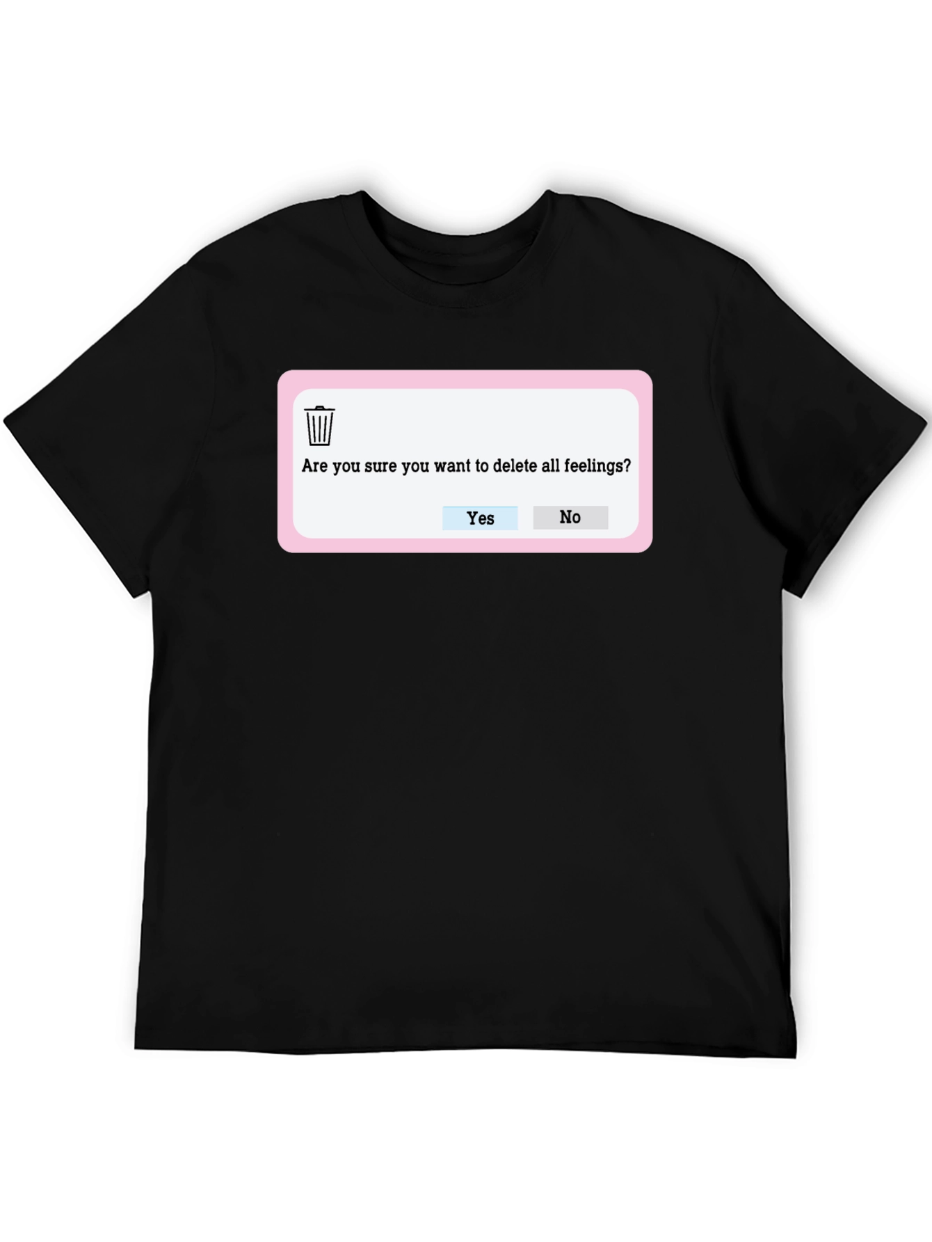 Delete Feelings T-Shirt - Funny Graphic Tee