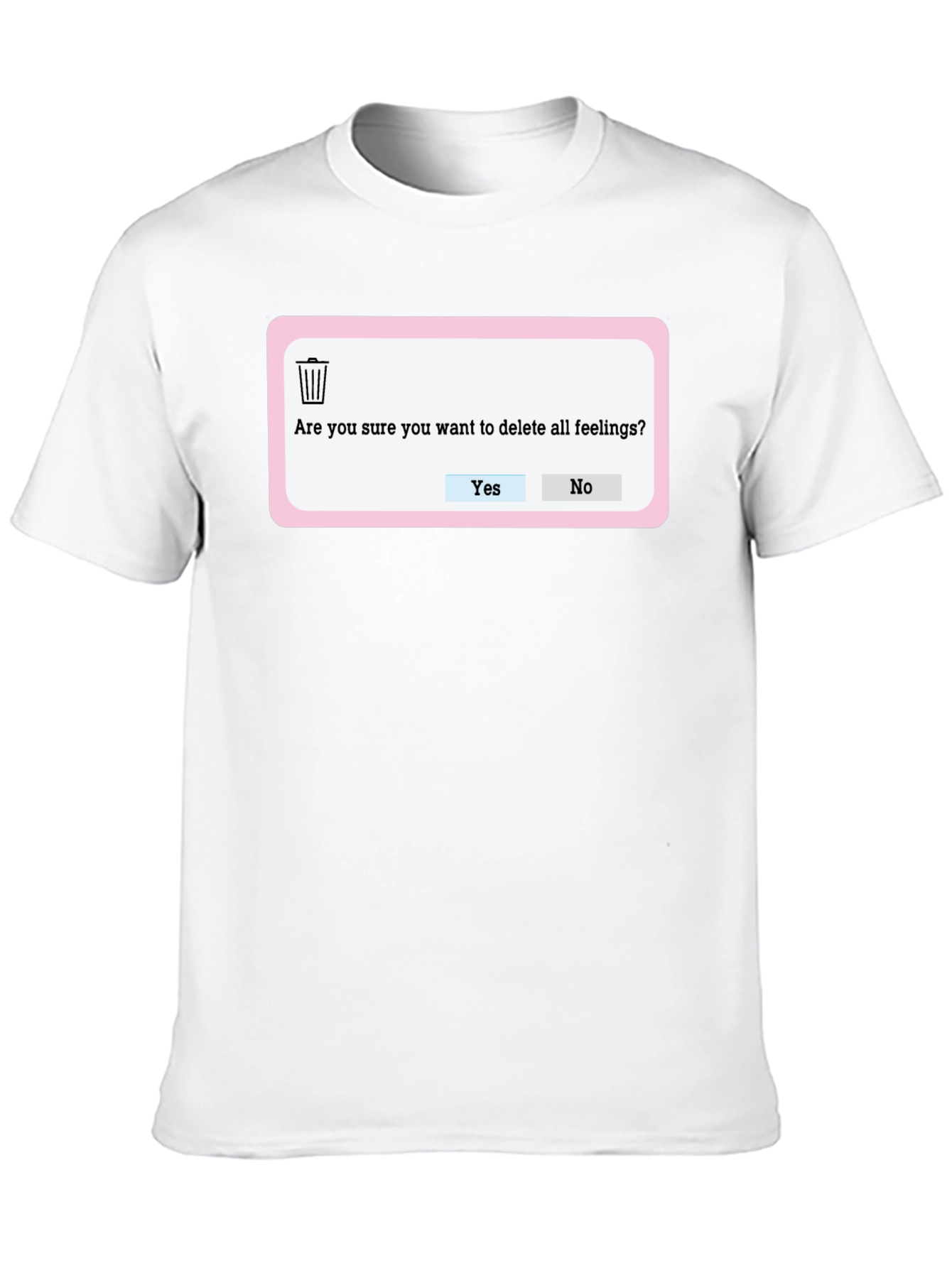 Delete Feelings T-Shirt - Funny Graphic Tee