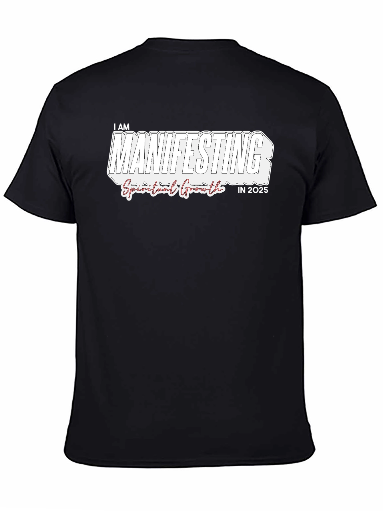 Manifesting Spiritual Growth in 2025 Black T-Shirt