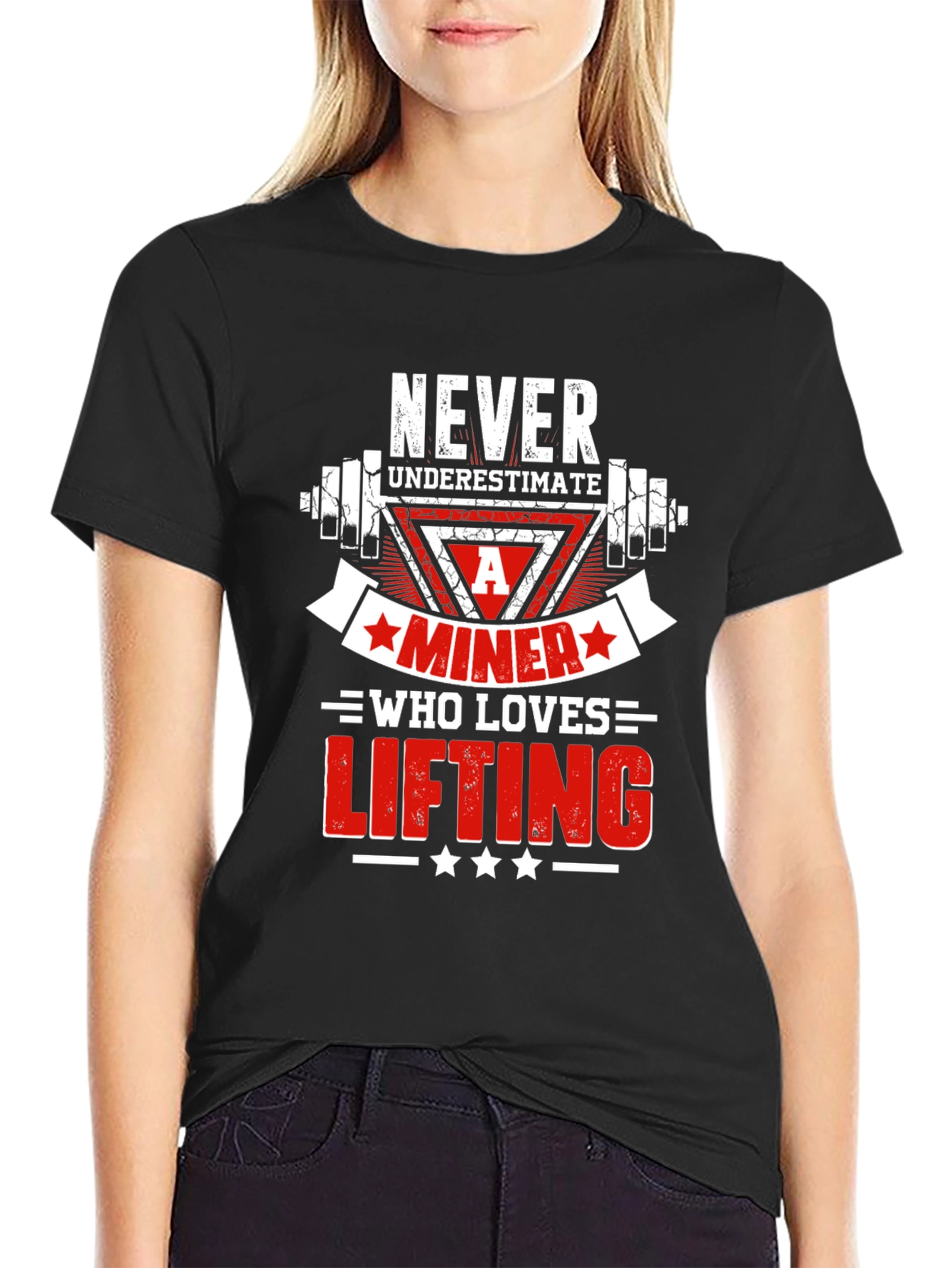 Never Underestimate A Miner Who Loves Lifting T-Shirt