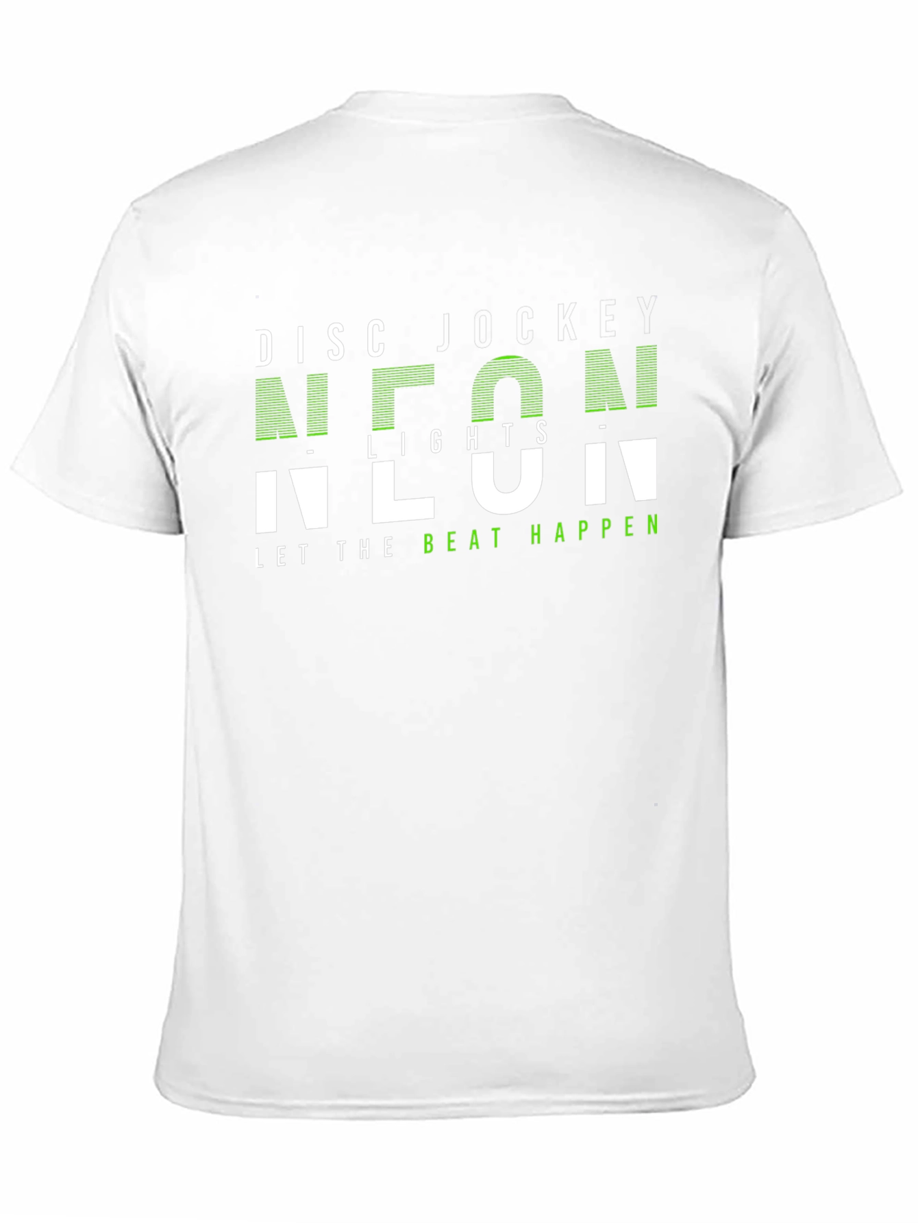 Neon Lights DJ T-Shirt - Let The Beat Happen!