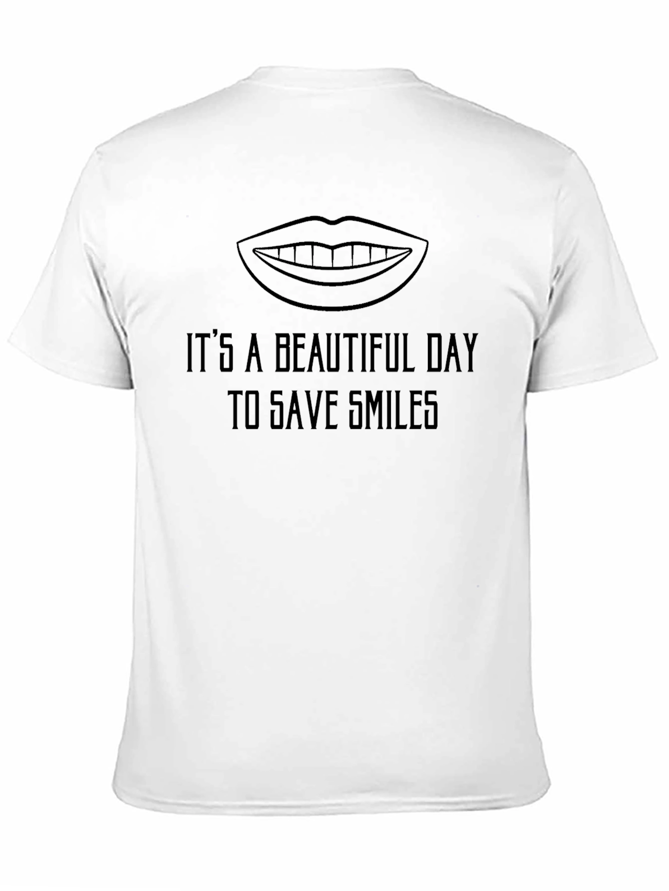 Its a Beautiful Day to Save Smiles Graphic Tee