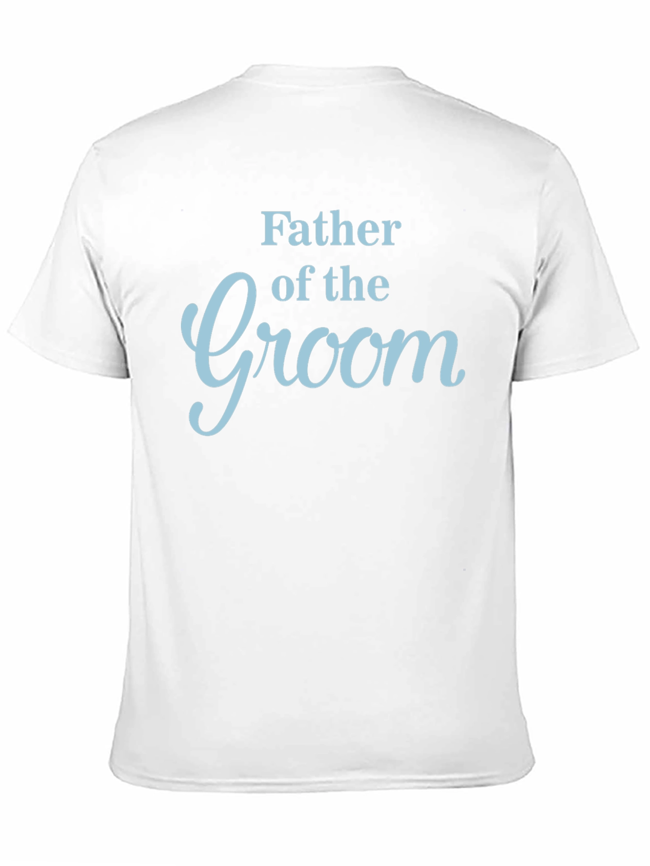 Father of the Groom T-Shirt - Wedding Party Apparel