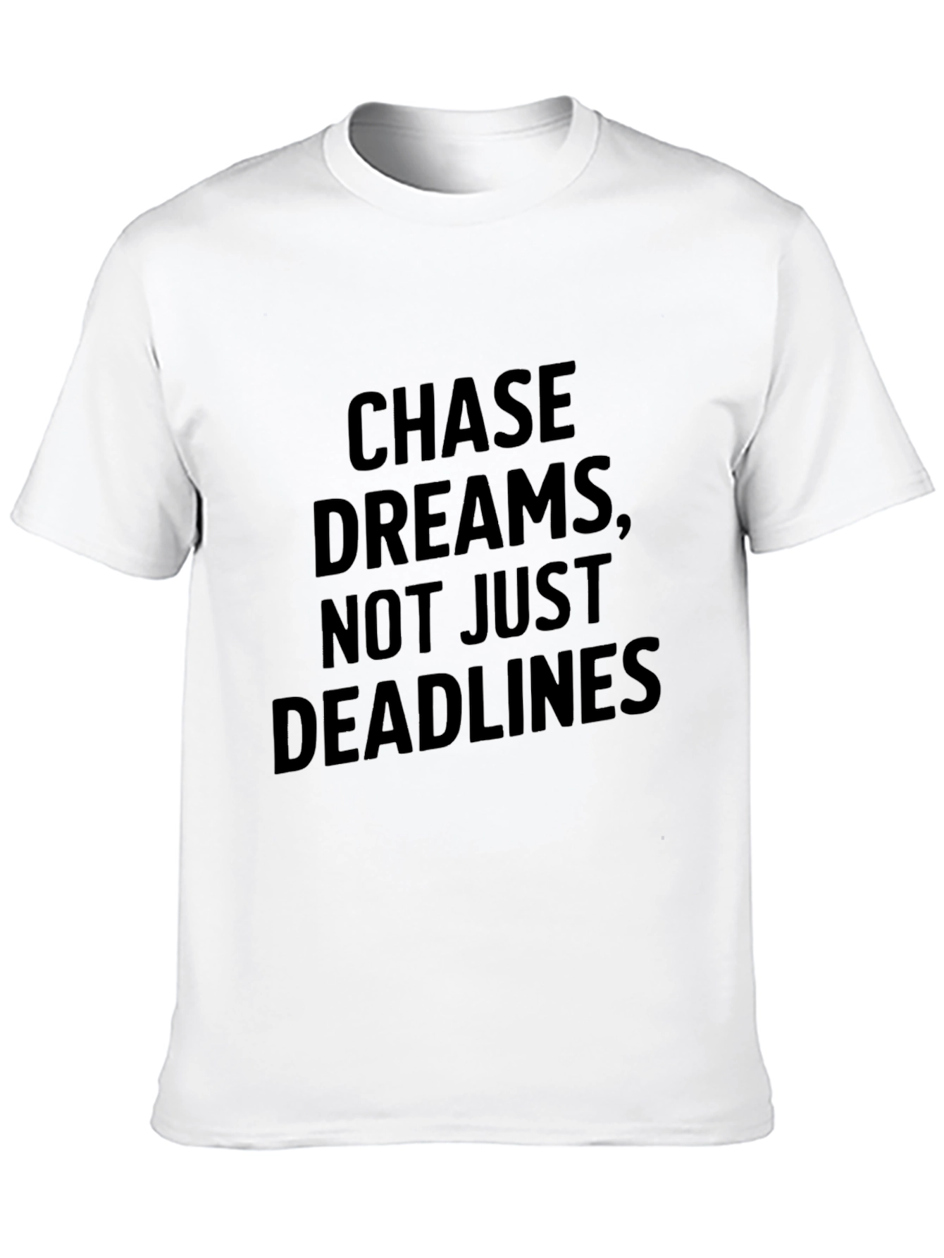 Chase Dreams Graphic T-Shirt - Motivational Tee