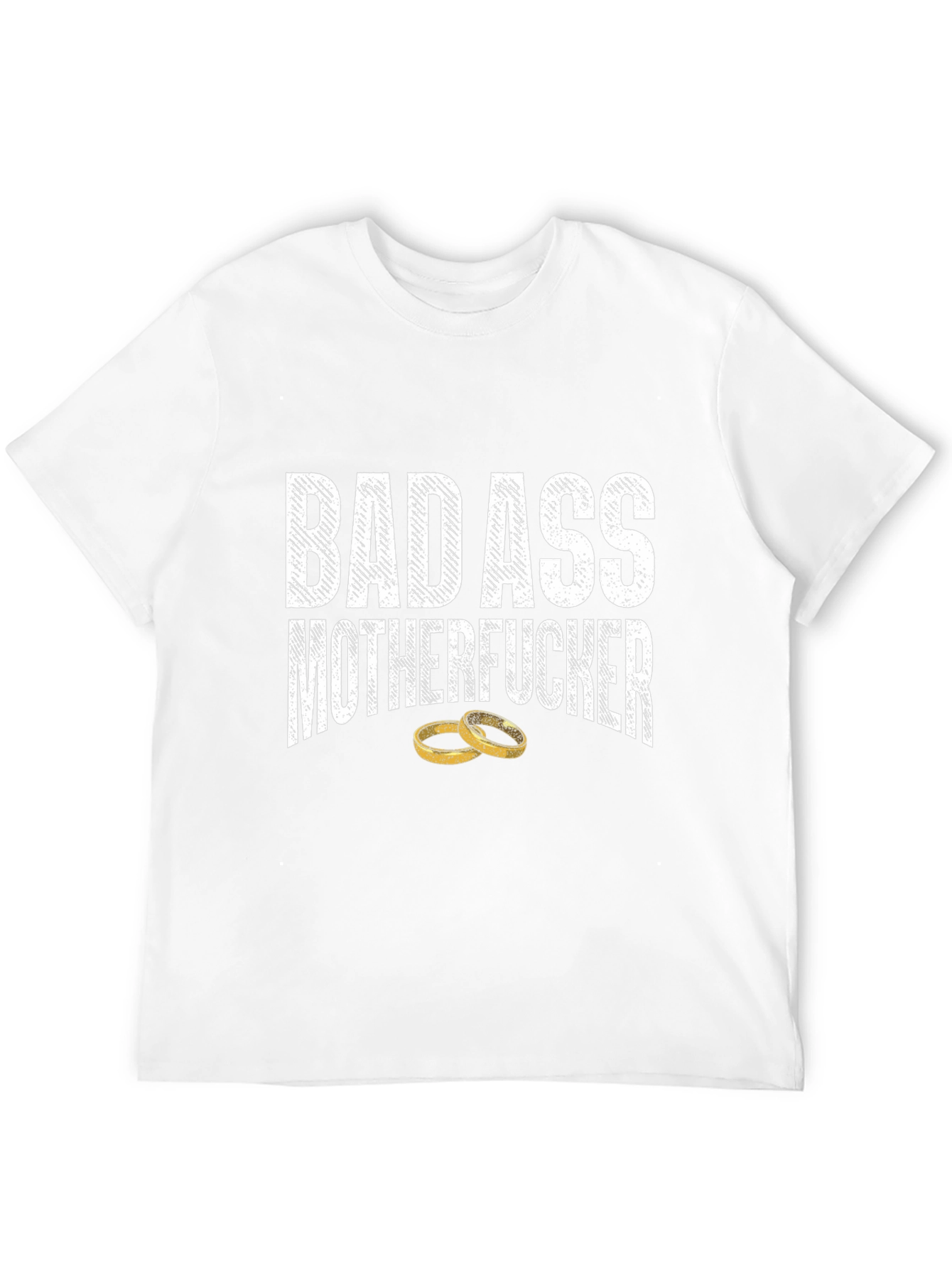Badass Motherfucker Wedding Rings T-Shirt