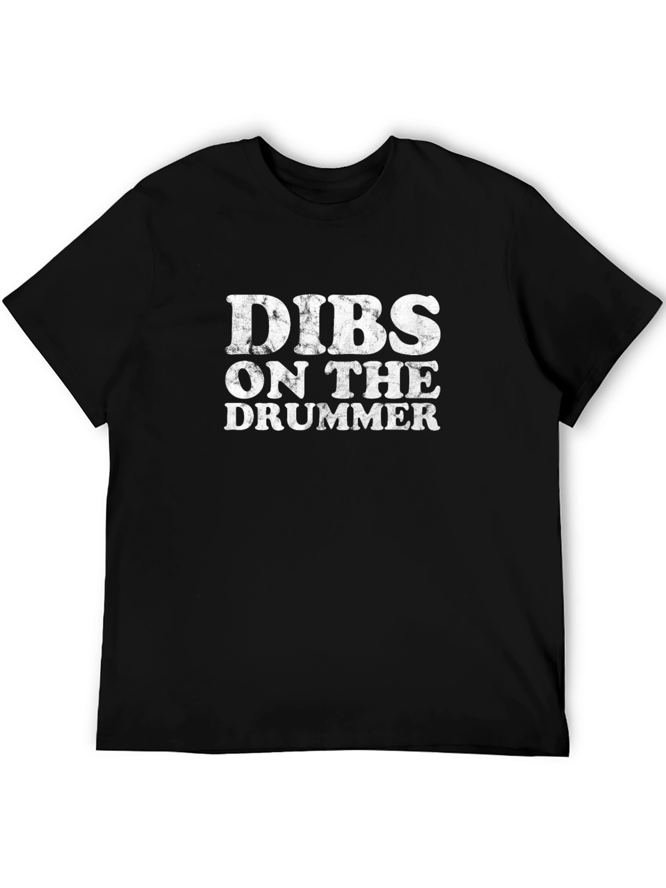 Dibs on the Drummer T-Shirt - Black Graphic Tee
