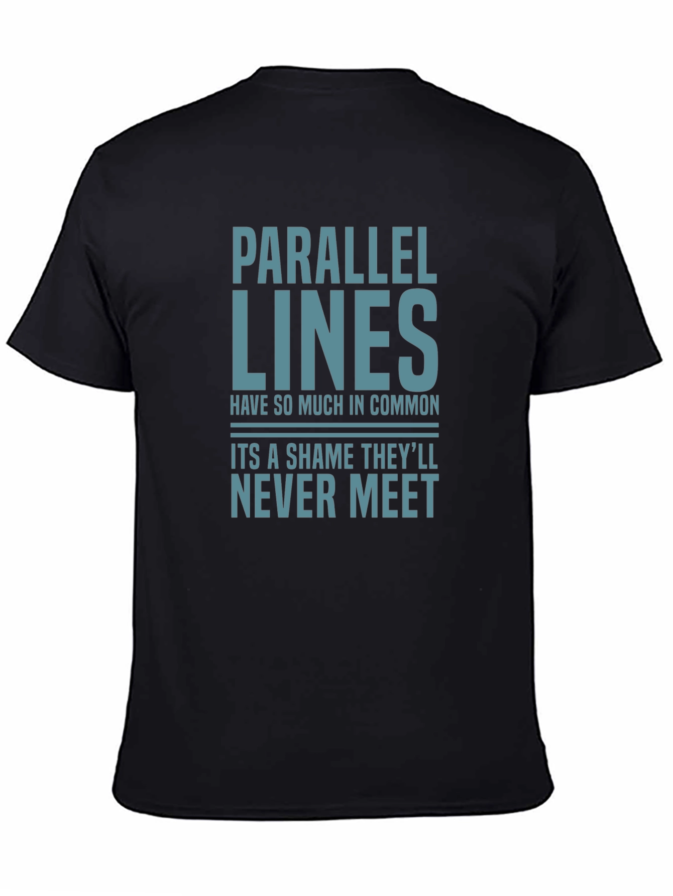 Parallel Lines Funny Graphic T-Shirt