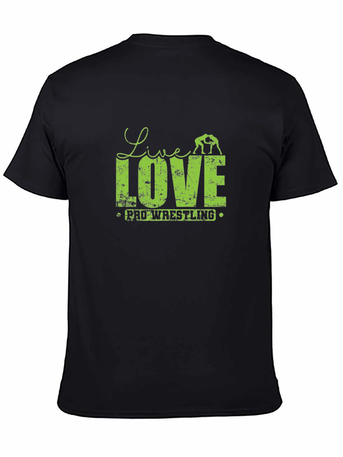Live Love Pro Wrestling T-Shirt