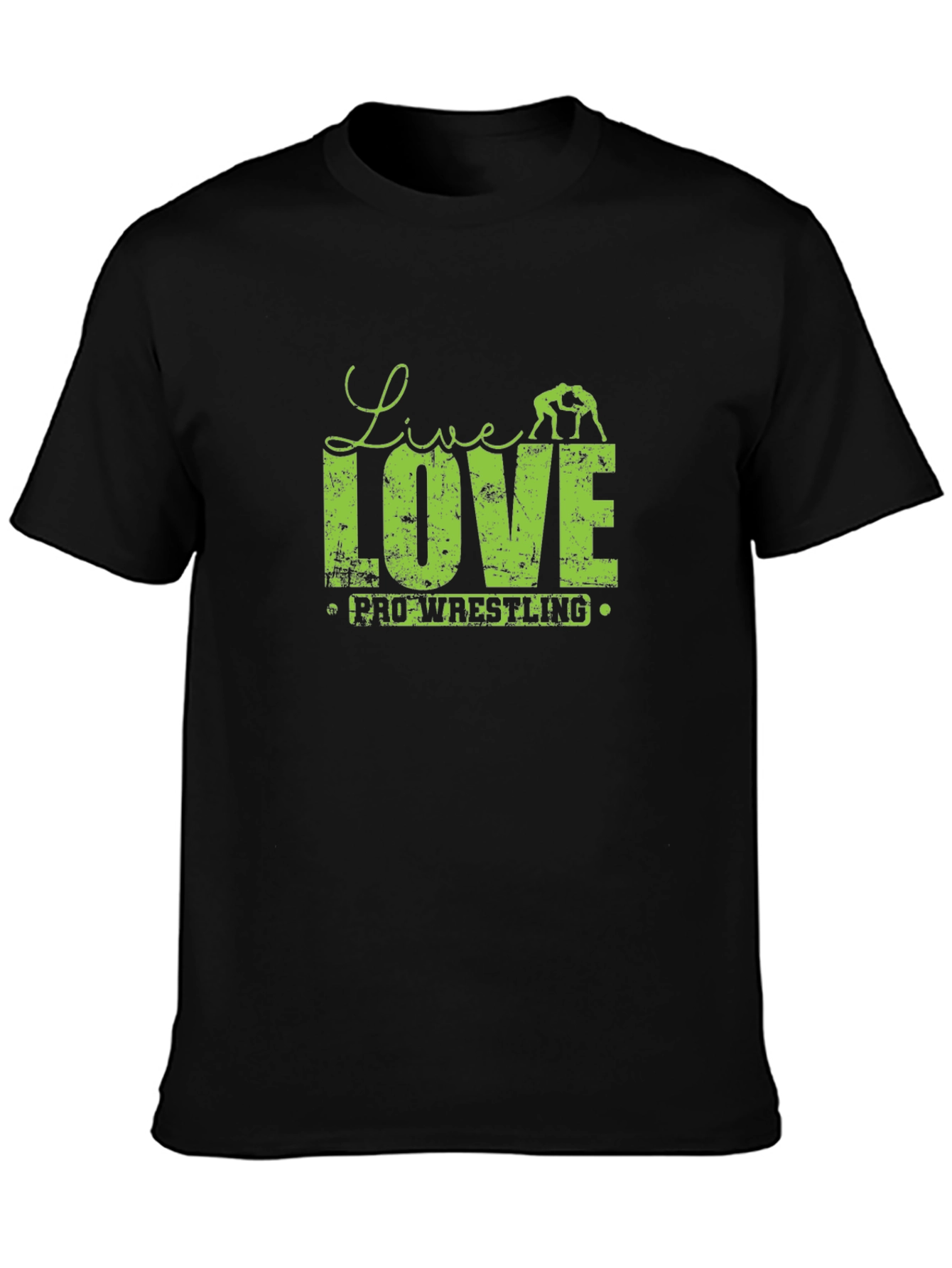 Live Love Pro Wrestling T-Shirt