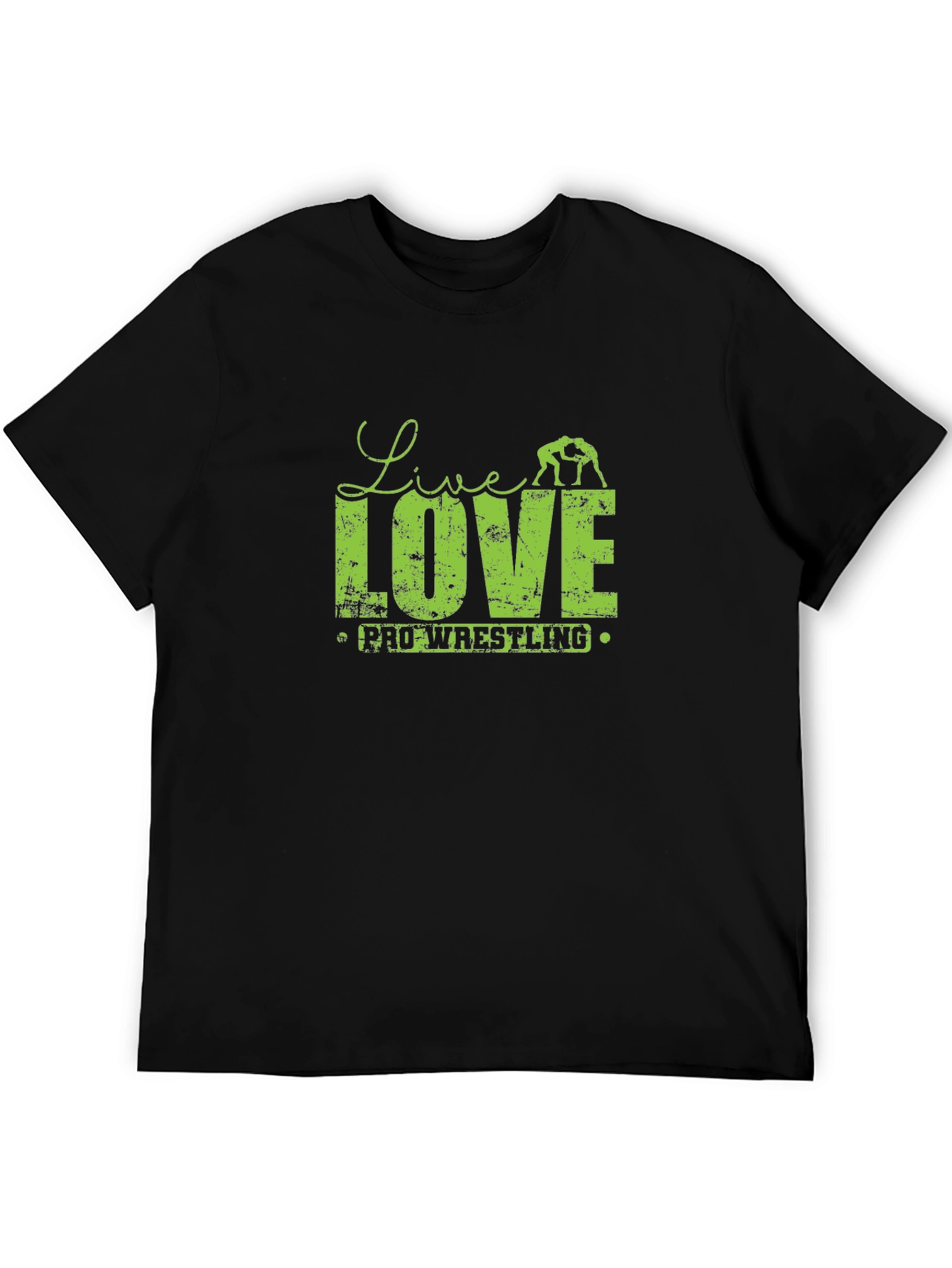 Live Love Pro Wrestling T-Shirt