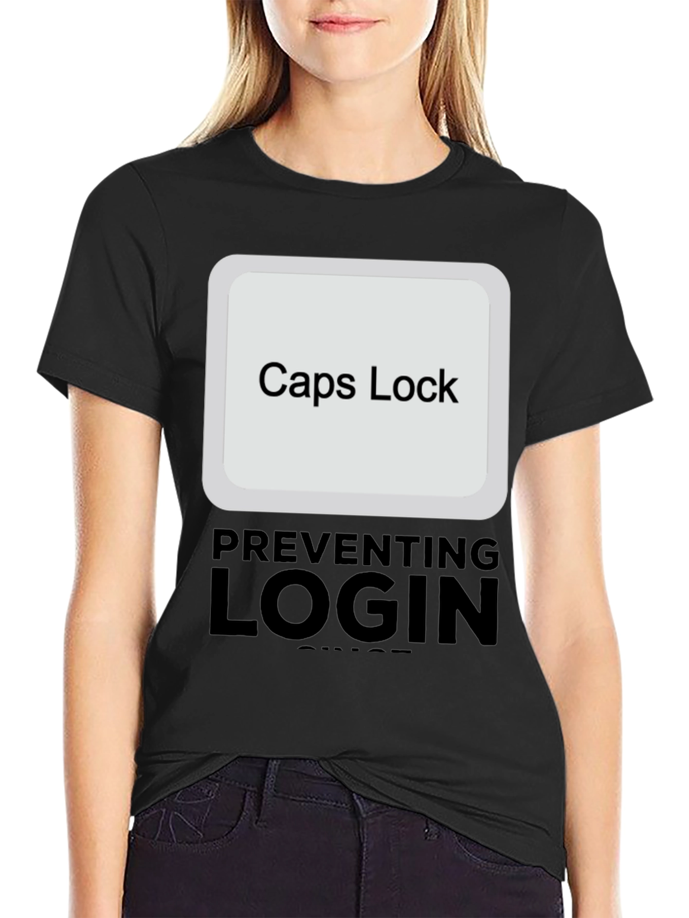 Caps Lock Preventing Login T-Shirt
