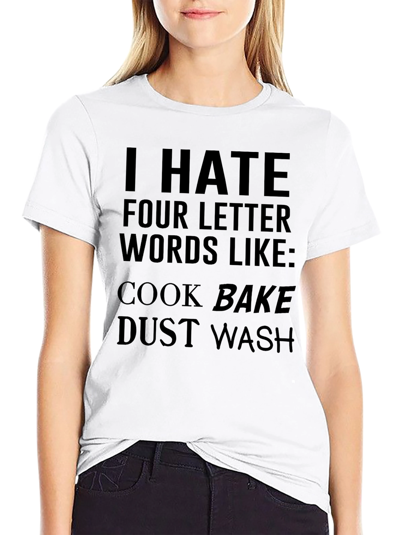 Funny I Hate Four Letter Words Graphic Tee