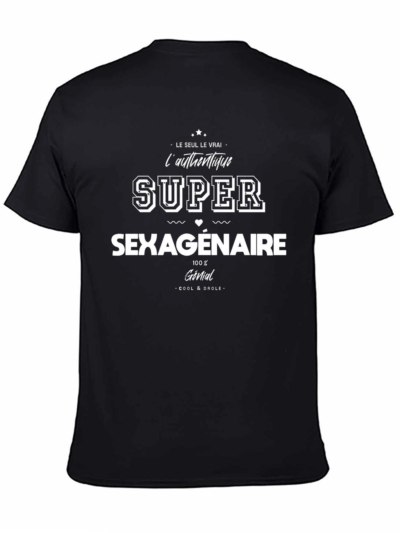 Super Sexagenarian T-Shirt - Funny 60th Birthday Gift