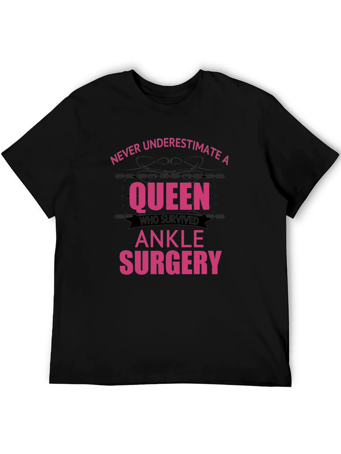 Queen Ankle Surgery Survivor T-Shirt
