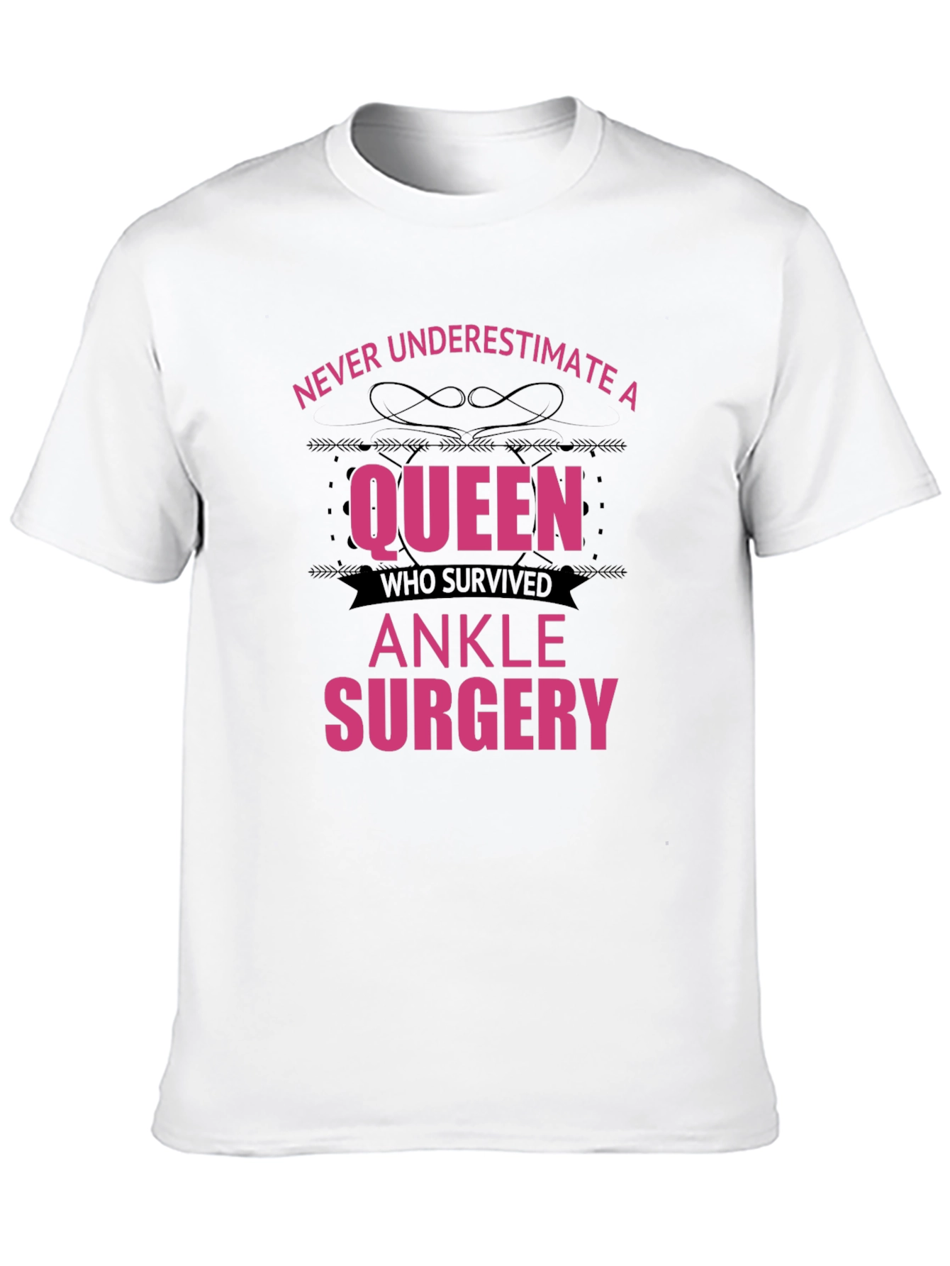 Queen Ankle Surgery Survivor T-Shirt