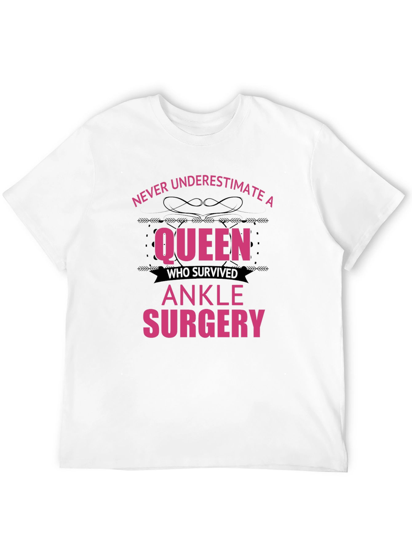 Queen Ankle Surgery Survivor T-Shirt