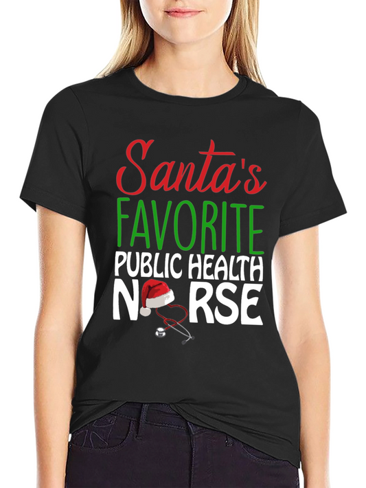 Santas Favorite Public Health Nurse Christmas T-Shirt