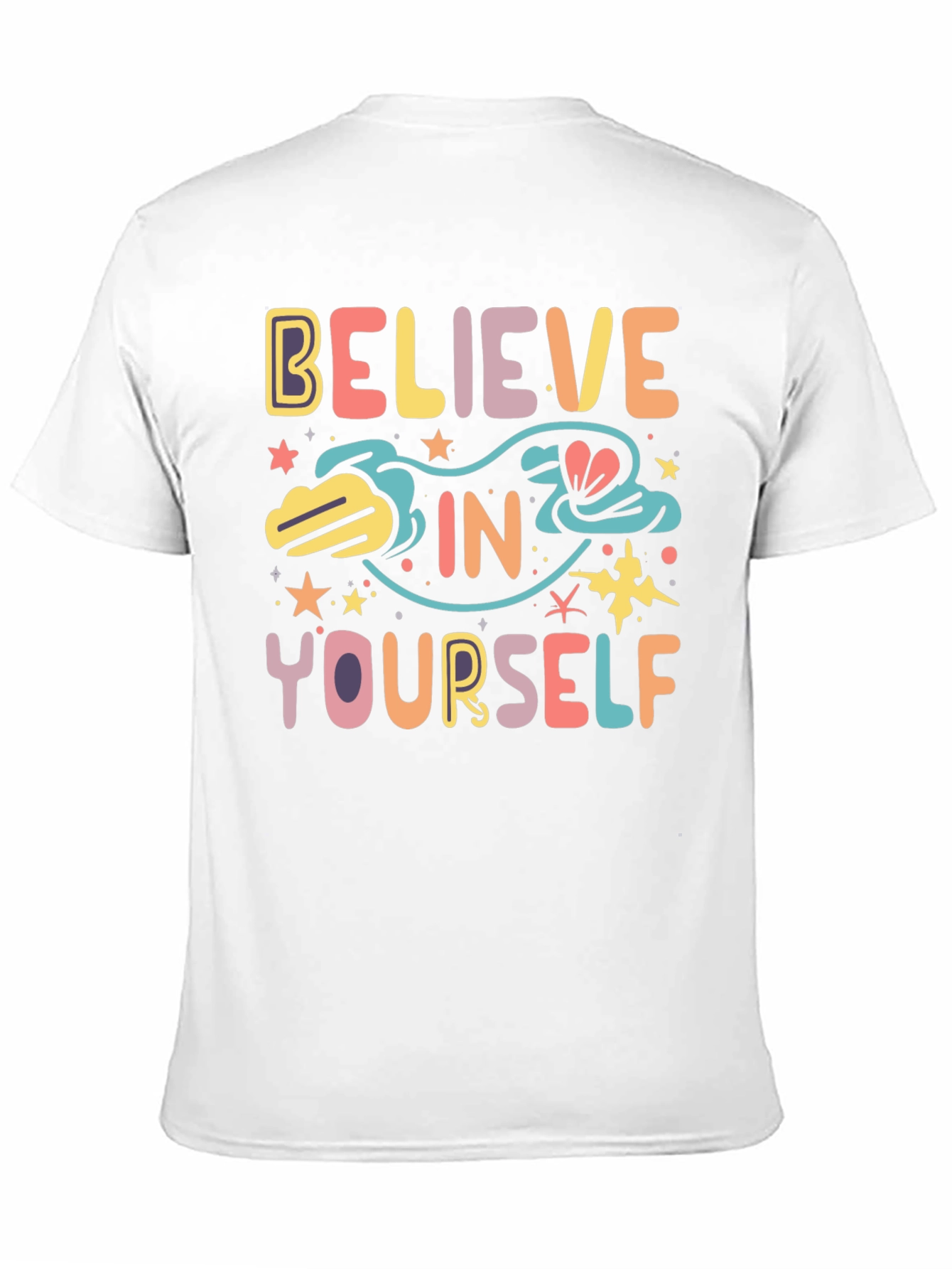 Believe In Yourself Graphic Tee