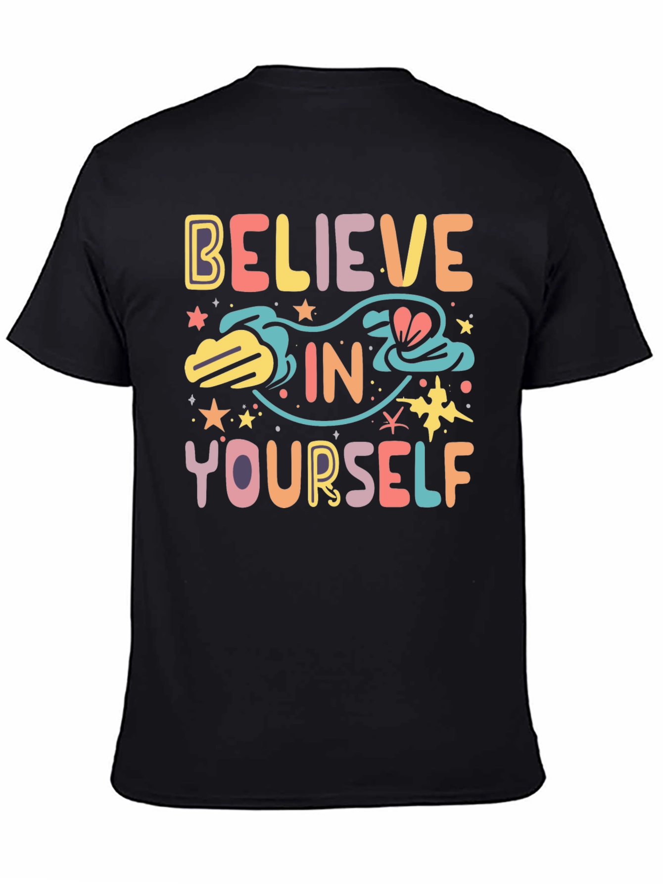 Believe In Yourself Graphic Tee