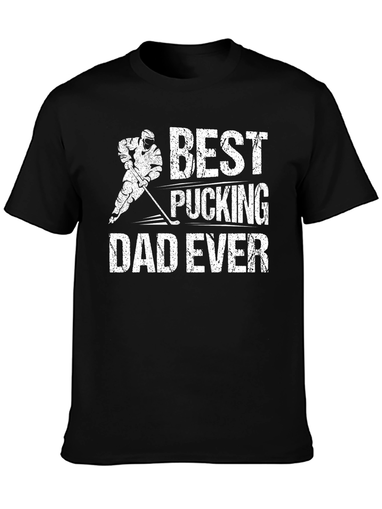 Best Pucking Dad Ever Graphic T-Shirt