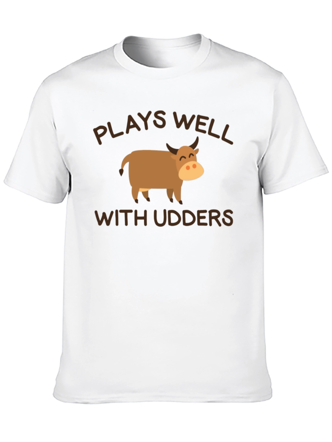 Plays Well With Udders T-Shirt
