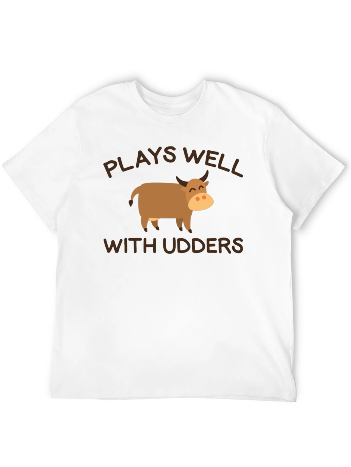 Plays Well With Udders T-Shirt