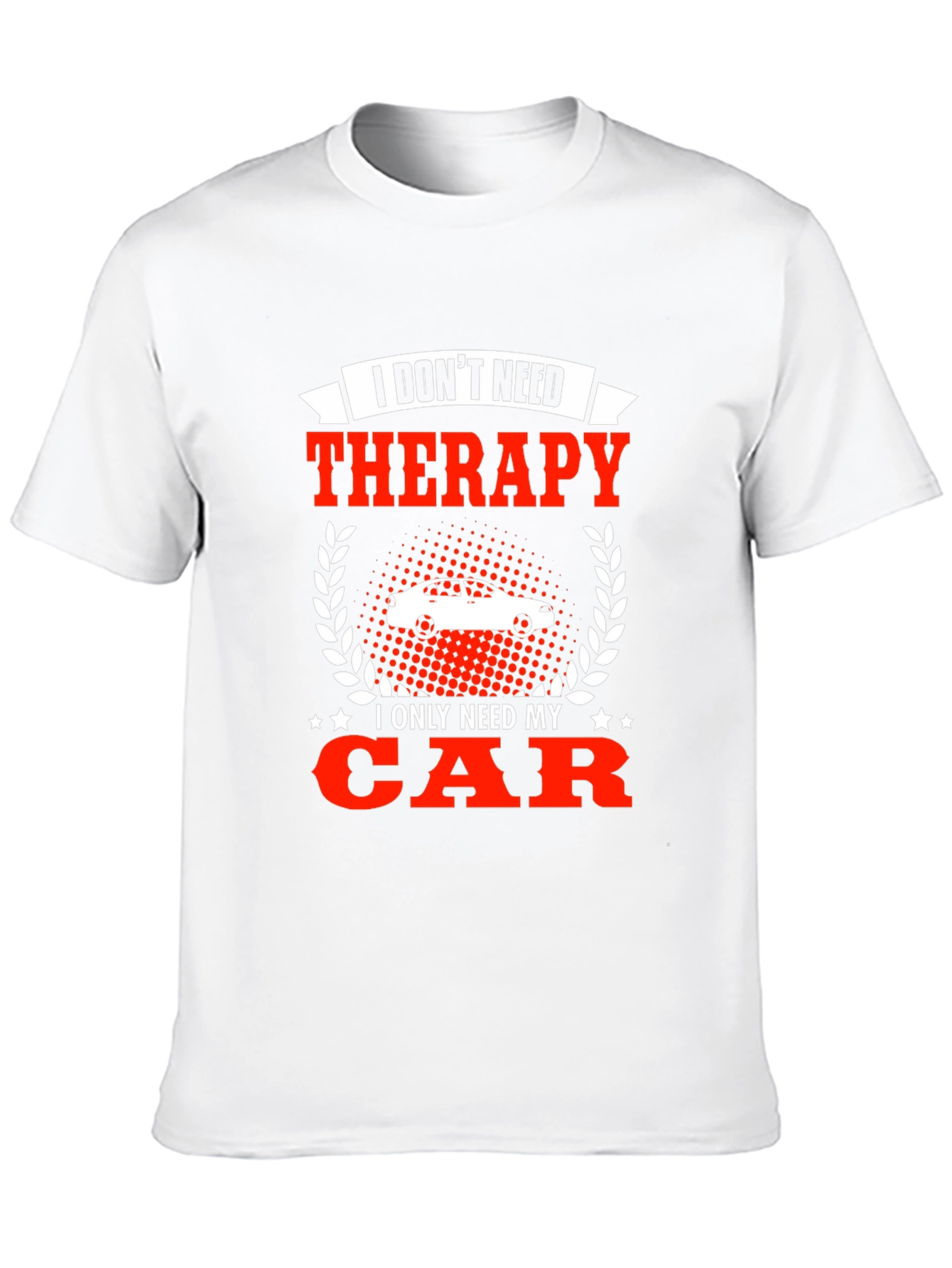 Funny Car Lover T-Shirt - Therapy Alternative