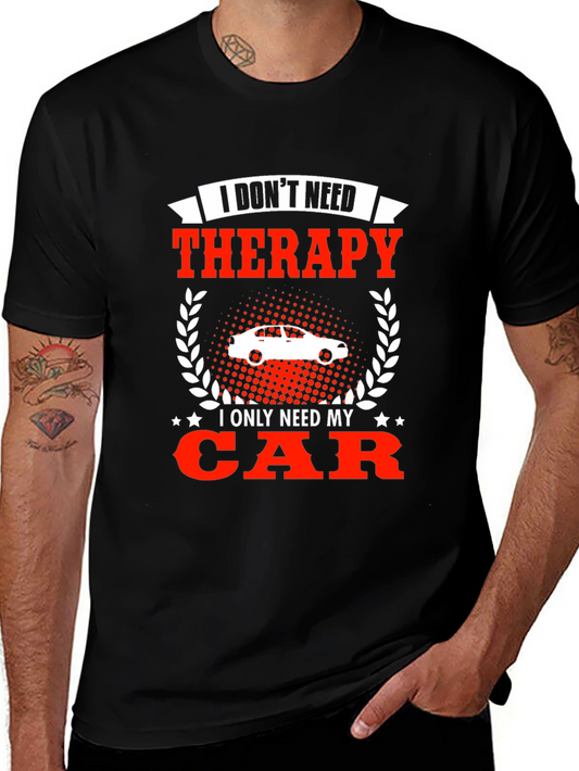Funny Car Lover T-Shirt - Therapy Alternative